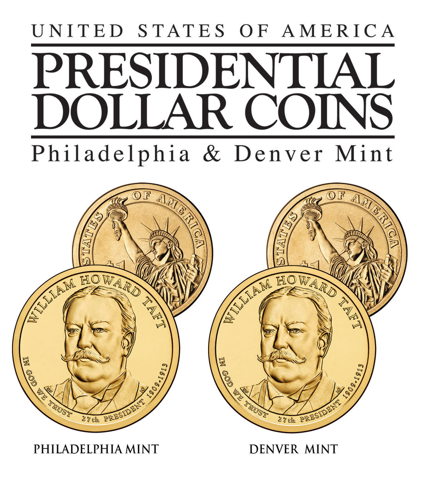 WILLIAM HOWARD TAFT 2013 Presidential $1 Dollar 2-Coin US Mint Set - BOTH P&D MINT
