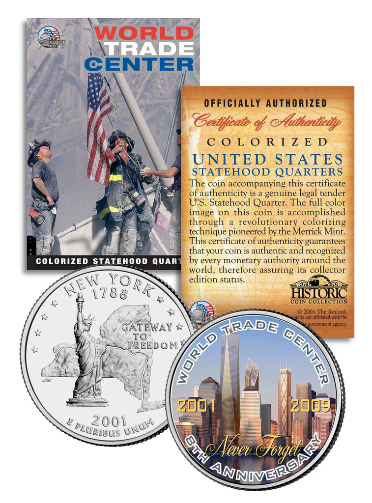 WORLD TRADE CENTER - 8th Anniversary - NEVER FORGET 9/11 NY State Quarter US Coin WTC
