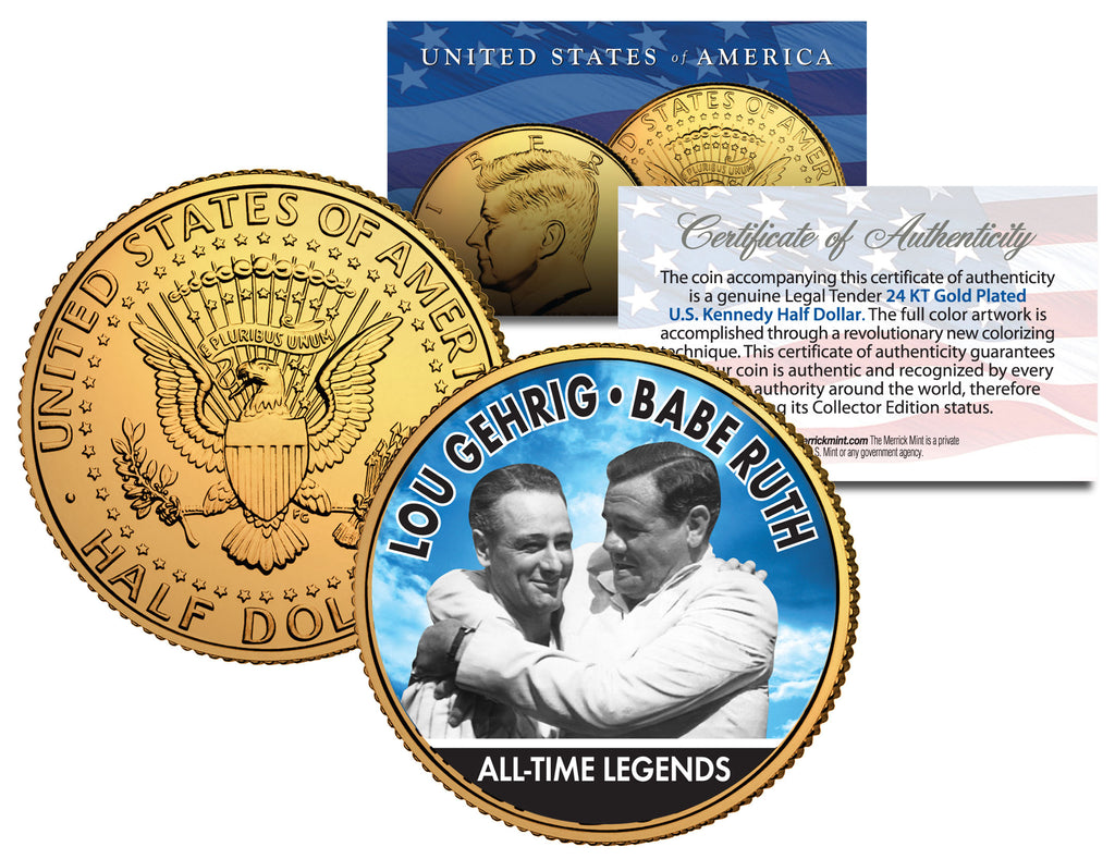 LOU GEHRIG & BABE RUTH Baseball Legends JFK Kennedy Half Dollar 24K Go –  Merrick Mint